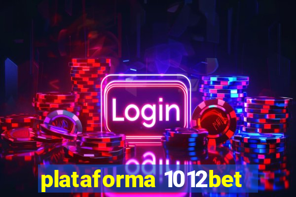 plataforma 1012bet